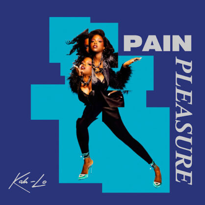 Kah-Lo - Pain/Pleasure - Mastered by Dave Kutch at The Mastering Palace