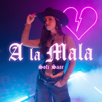 Sofi Saar - A La Mala - Mastered by Kevin Peterson