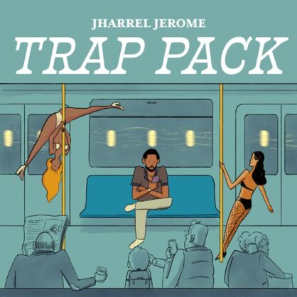 Jharrel Jerome - Trap Pack - Mastered by Dave Kutch - The Mastering Palace
