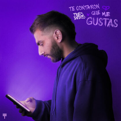 Tres Dedos - Te Contaron Que Me Gustas EP - Mastered by Kevin Peterson