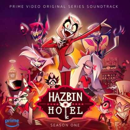 Various Artists - Hazbin Hotel (Original Soundtrack) - Mastered by Kevin Peterson - The Mastering Palace