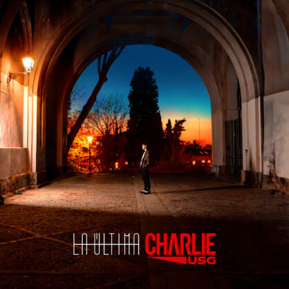 CharlieUSG - La Última - Mastered by Dave Kutch - The Mastering Palace